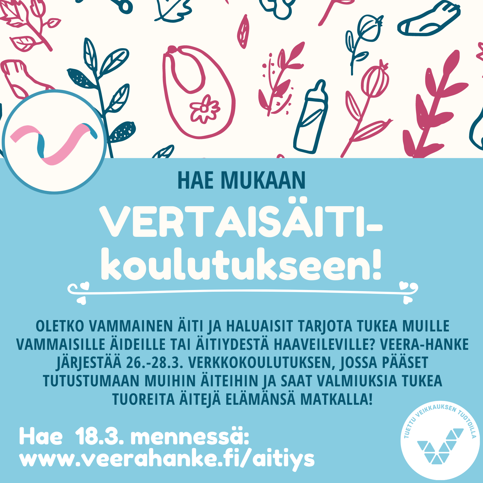 piirretty mainoskuva vertaisäitikoulutuksesta, turkoosia ja pinkkiä