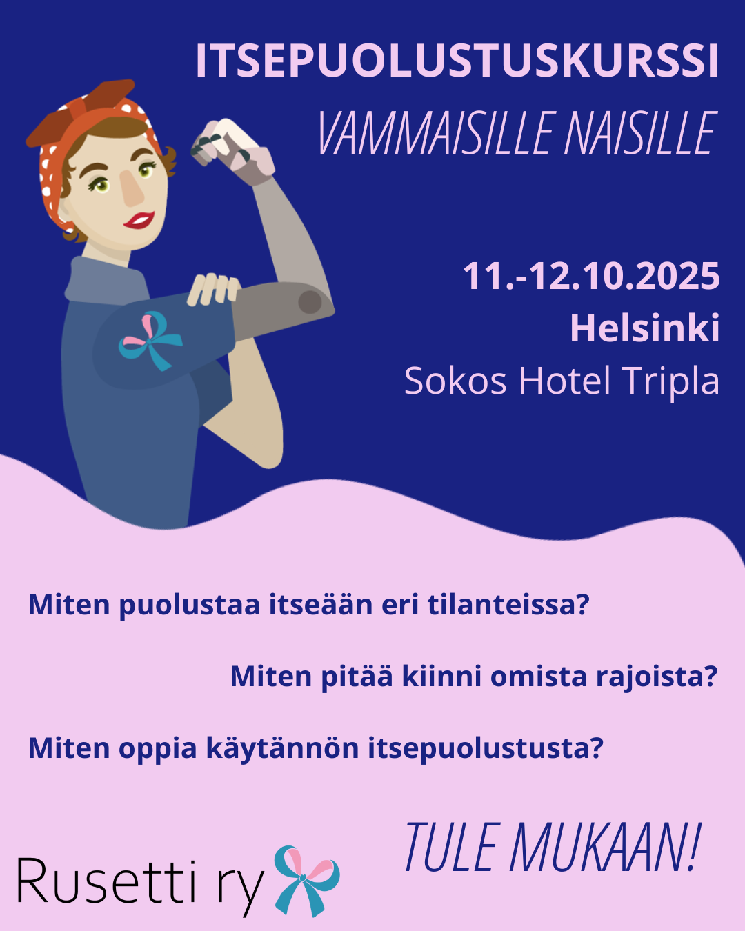 Mainos Rusetin itsepuolustuskurssista vammaisille naisille