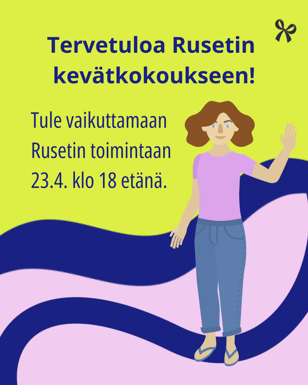 Kuvituskuva kutsun liitteksi. Rusetin värit pinkki, tummansininen ja limevihreä sekä piirretty hahmo tervehtimässä. 