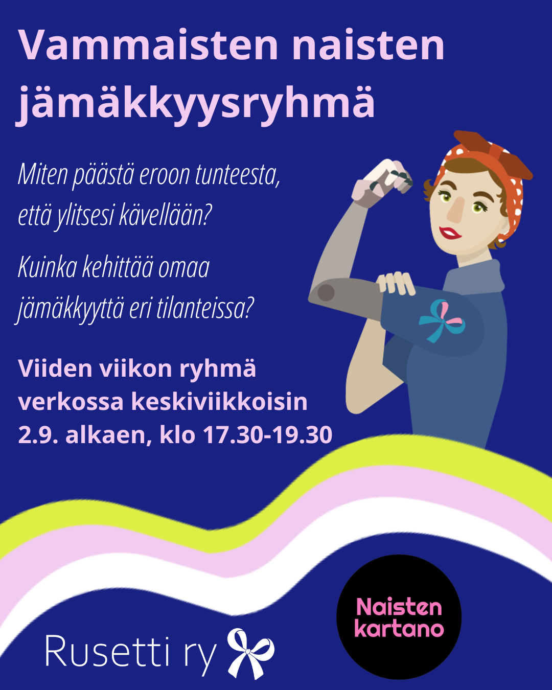 Kuvituskuva jämäkkyysryhmästä. Sisältää ryhmästä tekstiä sekä rusetin hauista näyttävän voimanaisen.